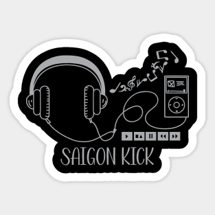 Saigon Kick Sticker